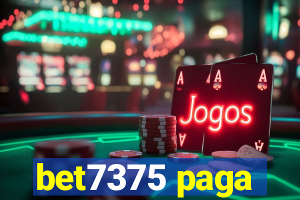 bet7375 paga